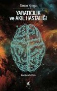 Cover-Bild zum Titel 'Yaraticilik ve Akil Hastaligi' von 'Simon Kyaga'