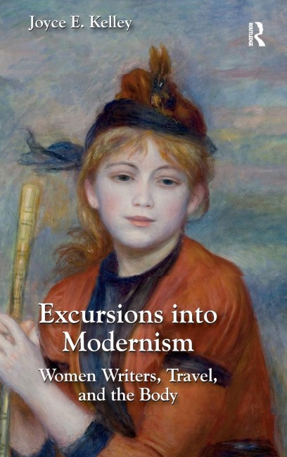 Excursions into Modernism - Joyce Kelley