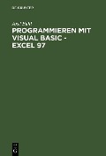 Cover-Bild zum Titel 'Programmieren mit Visual Basic - Excel 97' von 'Axel Buhl'