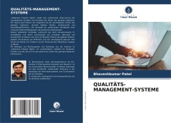 QUALITÄTS-MANAGEMENT-SYSTEME - Bhaveshkumar Patel