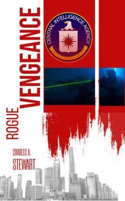 Rogue Vengeance - Charles A Stewart