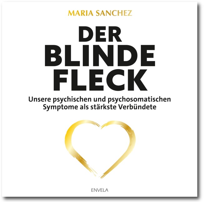 Der blinde Fleck - Maria Sanchez