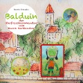 Cover-Bild zum Titel 'Balduin der Oberfroschkommandant von Rechtenstein' von 'Beatrice Fernandez'