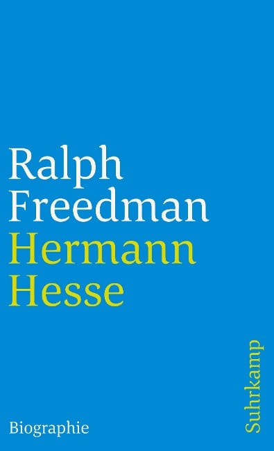 Hermann Hesse - Ralph Freedman