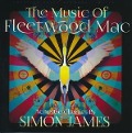 The Music Of Fleetwood Mac - Simon James