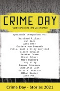 Cover-Bild zum Titel 'CRIME DAY - Stories 2021' von 'Bernhard Aichner, Håkan Nesser, Charlotte Link, Molly Börjlind, Claire Douglas'