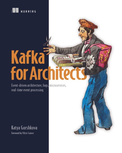Kafka for Architects - Katya Gorshkova