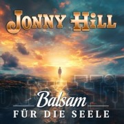 Balsam für die Seele - Jonny Hill