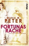 Cover-Bild zum Titel 'Fortunas Rache' von 'Maria W. Peter'