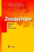 Zinsderivate - Christian Schlag, Nicole Branger