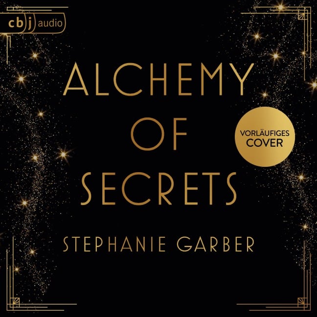 Alchemy of Secrets - Stephanie Garber
