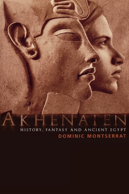 Akhenaten - Dominic Montserrat