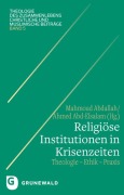 Cover-Bild zum Titel 'Religiöse Institutionen in Krisenzeiten' von ''