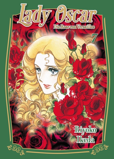 Lady Oscar: Die Rose von Versailles 07 - Riyoko Ikeda
