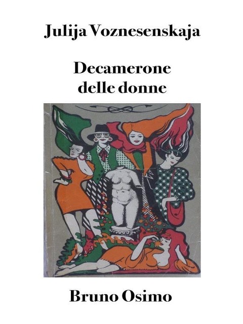 Decamerone delle donne - Bruno Osimo, Julija Voznesenskaja