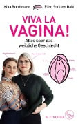 Viva la Vagina! - Nina Brochmann, Ellen Støkken Dahl