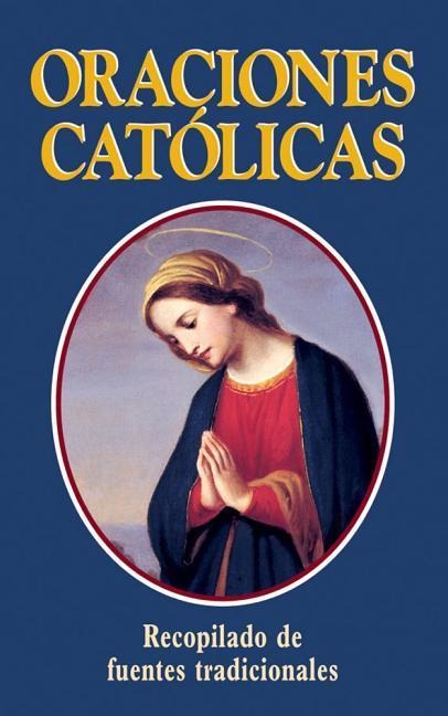 Oraciones Catolicas - Thomas A Nelson