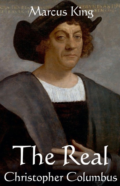 The Real Christopher Columbus - Marcus King