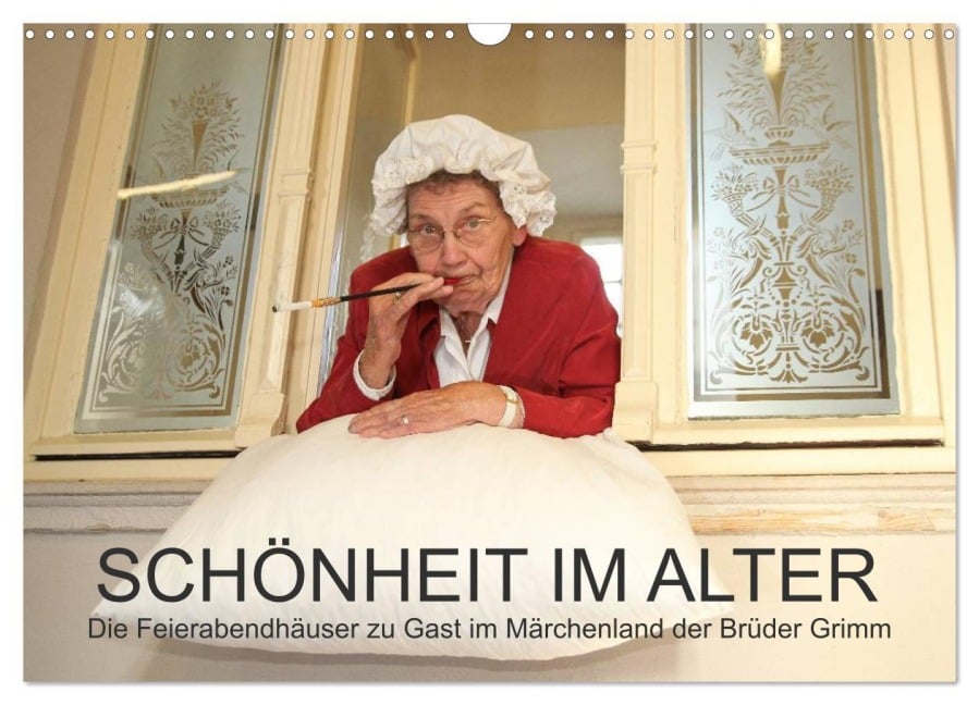 "Schönheit im Alter" - die Feierabendhäuser zu Gast im Märchenland der Brüder Grimm (Wandkalender 2025 DIN A3 quer), CALVENDO Monatskalender - Andreas Vincke