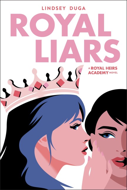 Royal Liars - Lindsey Duga
