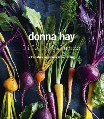 Life in Balance - Donna Hay