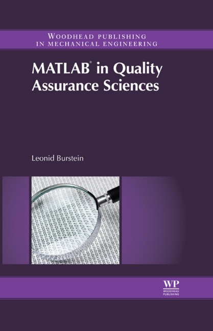 Matlab® in Quality Assurance Sciences - Leonid Burstein
