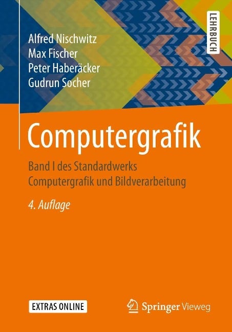 Computergrafik 01 - Alfred Nischwitz, Max Fischer, Peter Haberäcker, Gudrun Socher