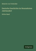 Cover-Bild zum Titel 'Deutsche Geschichte im Neunzehnten Jahrhundert' von 'Heinrich Von Treitschke'