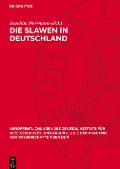 Die Slawen in Deutschland - 