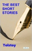 Cover-Bild zum Titel 'The Best Short Stories Tolstoy' von 'Leon Tolstoi'