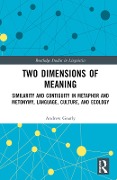 Two Dimensions of Meaning - Andrew Goatly