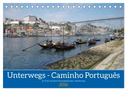 Cover-Bild zum Titel 'Unterwegs - Caminho Português. Zu Fuß auf dem Portugiesischen Jakobsweg (Tischkalender 2026 DIN A5 quer), CALVENDO Monatskalender' von 'Alexander Ludwig'