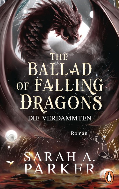 The Ballad of Falling Dragons - Sarah A. Parker
