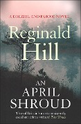 Cover-Bild zum Titel 'An April Shroud' von 'Reginald Hill'