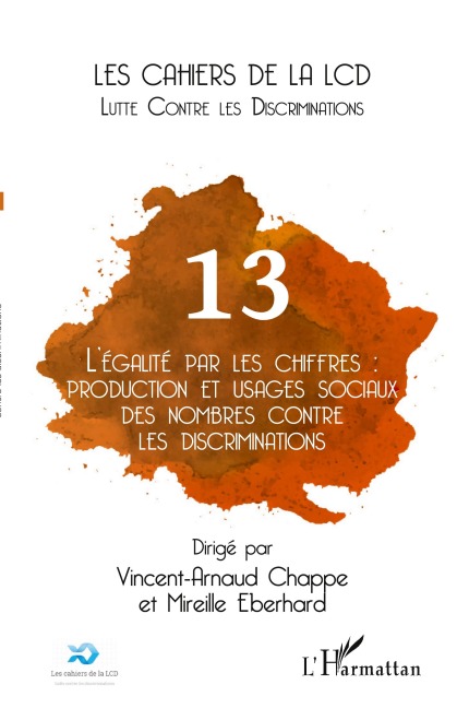 L'égalité par les chiffres : production et usages sociaux des nombres contre les discriminations - Collectif