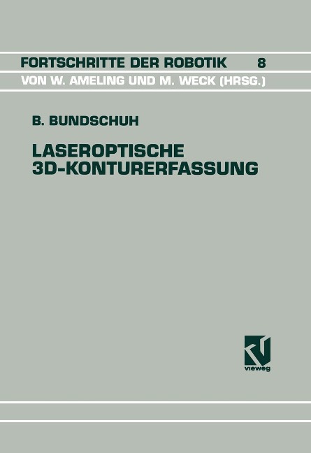 Laseroptische 3D-Konturerfassung - Bernhard Bundschuh