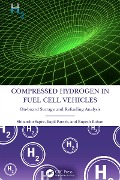 Cover-Bild zum Titel 'Compressed Hydrogen in Fuel Cell Vehicles' von 'Shitanshu Sapre, Rupesh Rohan, Kapil Pareek'