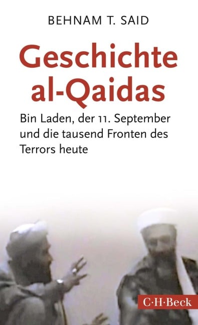 Geschichte al-Qaidas - Behnam T. Said