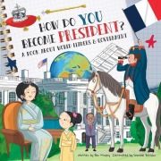 Cover-Bild zum Titel 'How Do You Become President?' von 'Ben Murphy'