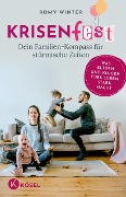 Cover-Bild zum Titel 'Krisenfest  - Dein Familien-Kompass für stürmische Zeiten' von 'Romy Winter'