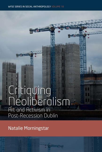 Critiquing Neoliberalism - Natalie Morningstar