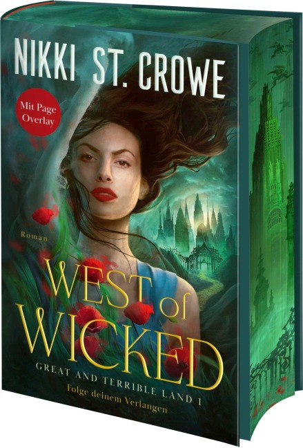 West of Wicked. Folge deinem Verlangen - Nikki St. Crowe