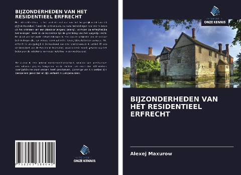 BIJZONDERHEDEN VAN HET RESIDENTIEEL ERFRECHT - Alexej Maxurow