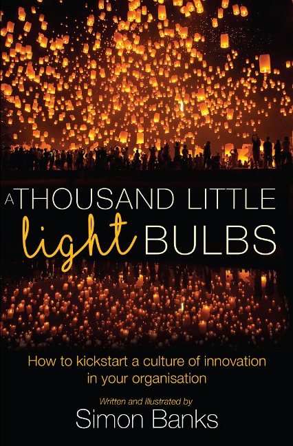 Thousand Little Lightbulbs - Simon Banks