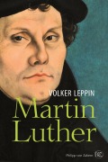 Cover-Bild zum Titel 'Martin Luther' von 'Volker Leppin'