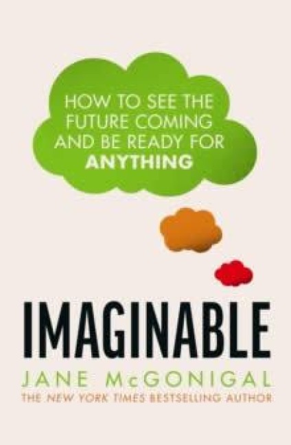 Imaginable - Jane McGonigal
