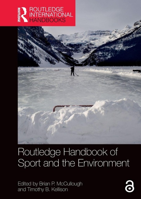 Routledge Handbook of Sport and the Environment - 