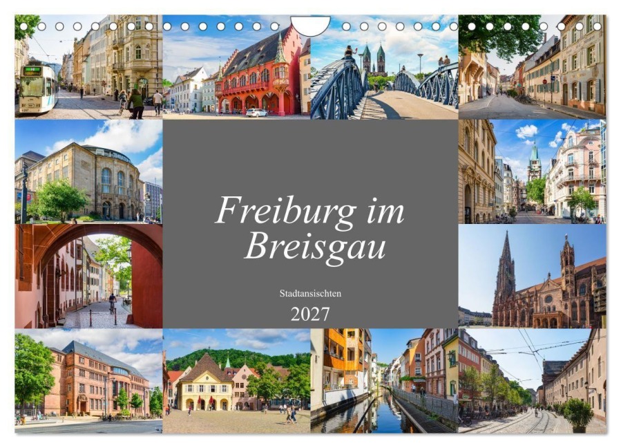 Freiburg im Breisgau Impressionen (Wandkalender 2027 DIN A4 quer), CALVENDO Monatskalender - Dirk Meutzner