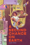 Cover-Bild zum Titel 'A Second Chance on Earth' von 'Juan Vidal'