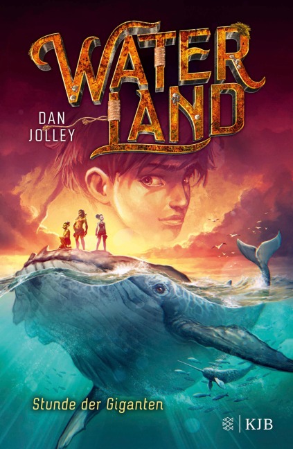 Waterland  - Stunde der Giganten - Dan Jolley